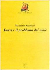Xunzi e il problema del male di Maurizio Scarpari edito da Libreria Editrice Cafoscarina