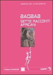 Baobab. Sette racconti africani di Leopoldo Carlesimo edito da Gaffi Editore in Roma
