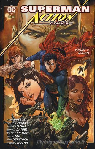 Superman. Action comics vol.4 di Andy Diggle, Scott Lobdell, Frank Hannah edito da Lion