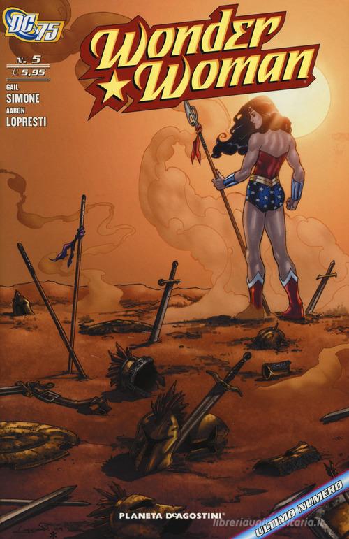 Wonder Woman vol.5 di Gail Simone, Aaron Lopresti edito da Lion