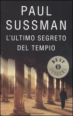 L' ultimo segreto del tempio di Paul Sussman edito da Mondadori