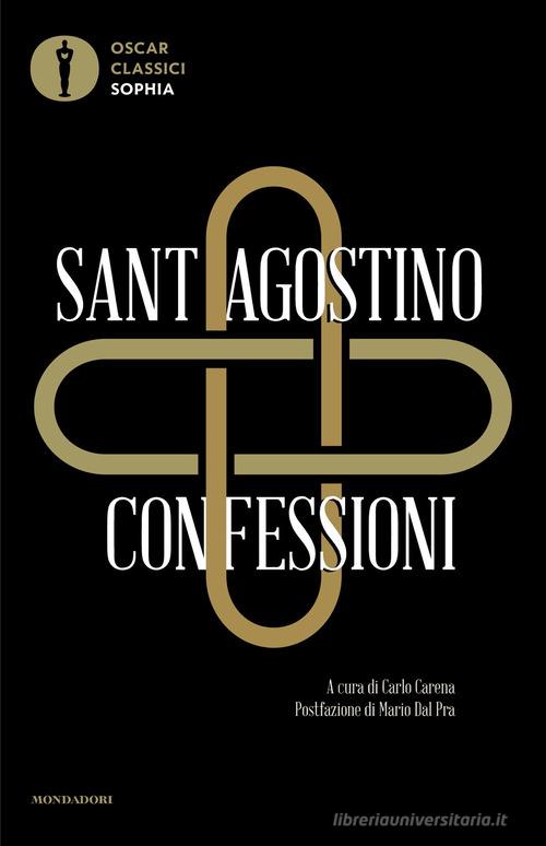Le confessioni di Agostino (sant') edito da Mondadori