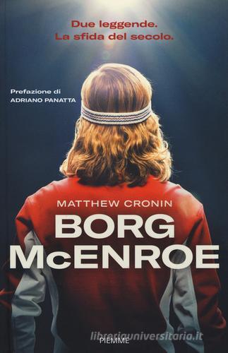 Borg McEnroe di Matthew Cronin edito da Piemme