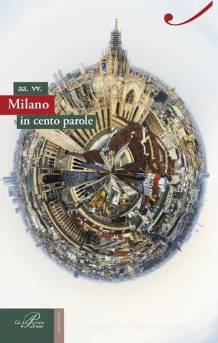 Milano in cento parole edito da Perrone
