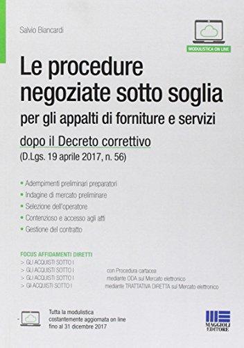 Le procedure negoziate sotto soglia di Salvio Biancardi edito da Maggioli Editore