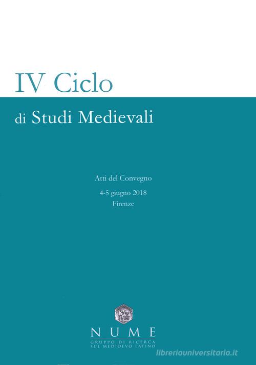 IV Ciclo di Studi medievali edito da EBS Print