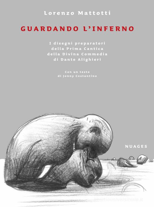 L'Inferno di Dante. Ediz. illustrata