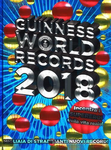 Guinness World Records 2018 edito da Mondadori