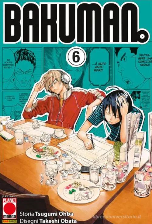 Bakuman. New edition vol.6 di Tsugumi Ohba edito da Panini Comics