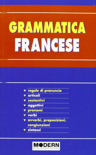 Grammatica francese edito da Modern Publishing House