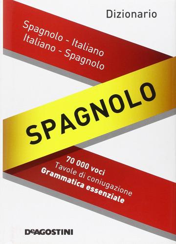 Maxi dizionario di spagnolo edito da De Agostini