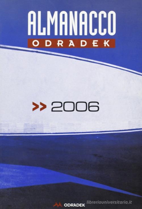 Almanacco Odradek 2006 edito da Odradek