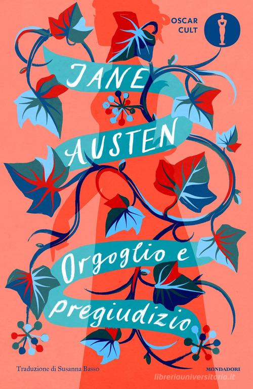 Libro Orgoglio e pregiudizio di Jane Austen Oscar classici. Serie cult di Mondadori