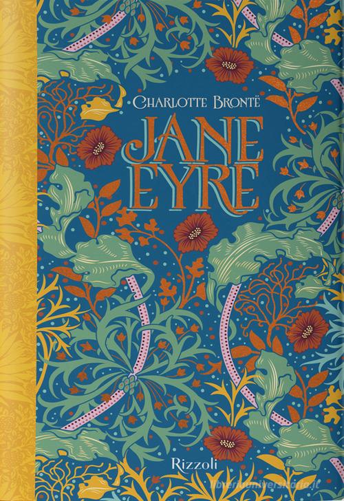 Jane Eyre di Charlotte Brontë edito da Rizzoli