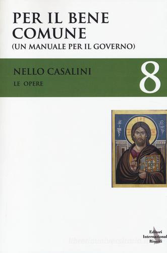 Le opere vol.8 di Nello Casalini edito da Editori Internazionali Riuniti