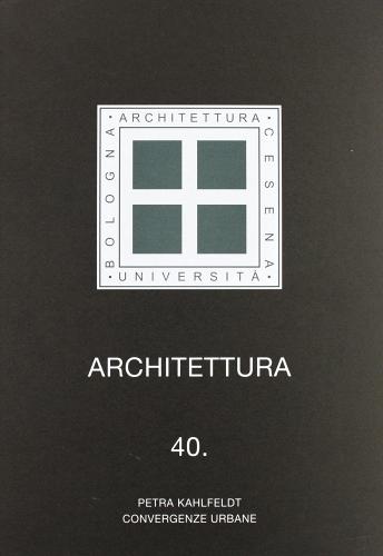 Architettura vol.40 edito da CLUEB