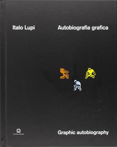 Autobiografia grafica di Italo Lupi edito da Corraini