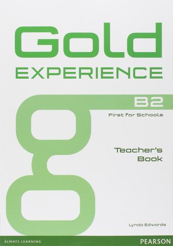 Gold experience. B2. Textbook. Per le Scuole superiori. Con espansione online edito da Pearson Longman