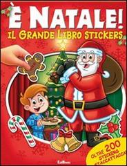 È Natale! Il grande libro stickers edito da Edibimbi