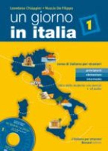 Un giorno in Italia. Corso di italiano per stranieri. Libro dello studente. Con esercizi. Per le Scuole superiori. Con CD Audio vol.1 di Loredana Chiappini, Nuccia De Filippo edito da Bonacci