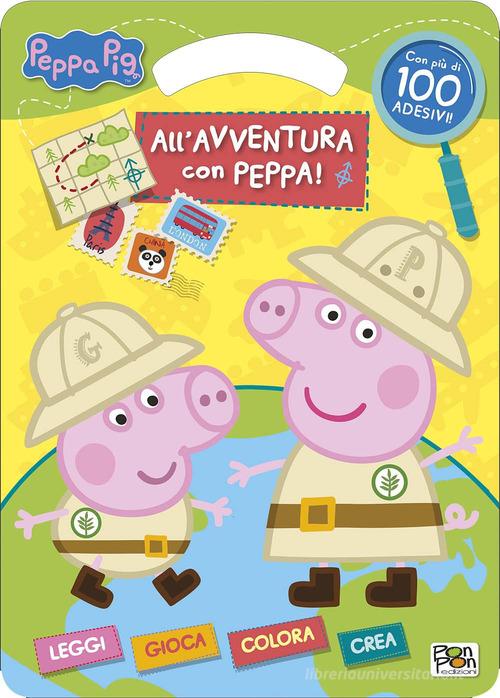 All'avventura di Peppa. Activity book. Peppa Pig. Con adesivi. Ediz. a colori edito da Pon Pon Edizioni