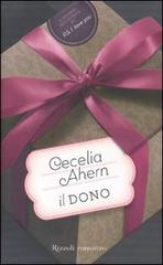 Il dono di Cecelia Ahern edito da Rizzoli