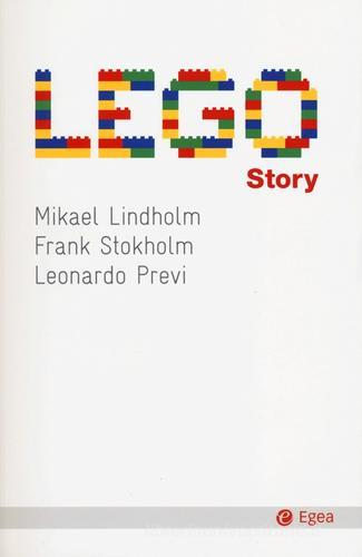 Lego story di Mikael Lindholm, Frank Stokholm, Leonardo Previ edito da EGEA