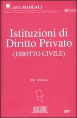 Istituzioni di diritto privato (diritto civile) edito da Edizioni Giuridiche Simone