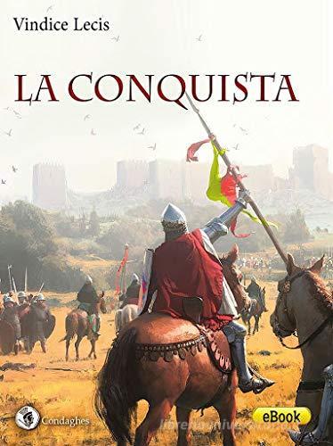 Libro La conquista di Vindice Lecis I Dolmen di Condaghes
