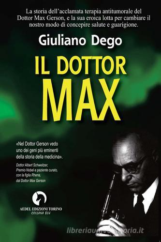 Libro Il Dottor Max di Giuliano Dego Aedel Blu di Aedel