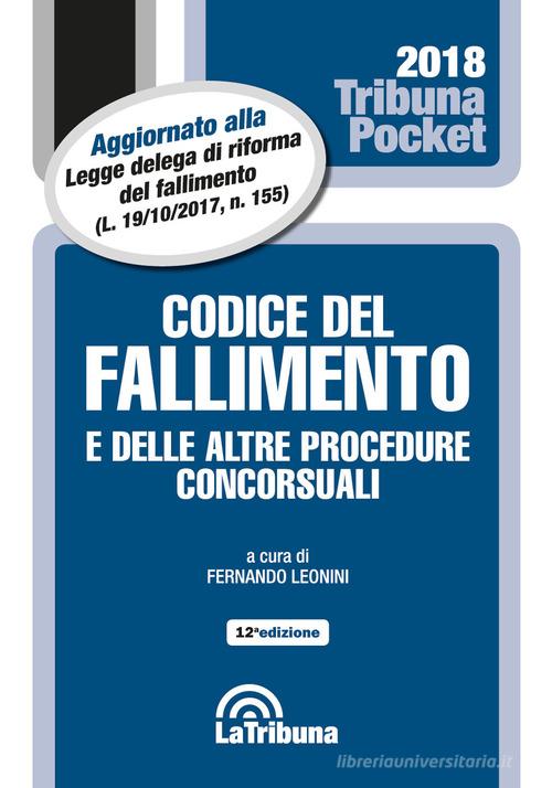 Codice del fallimento e delle altre procedure concorsuali edito da La Tribuna