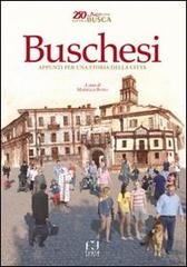 Buschesi. Appunti per una storia della città edito da Fusta