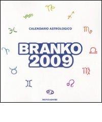 Calendario Astrologico 2009 di Branko edito da Mondadori