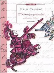Il principe granchio e altre fiabe italiane di Italo Calvino edito da Mondadori