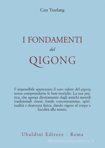 I fondamenti del Qigong di Yuefang Cen edito da Astrolabio Ubaldini