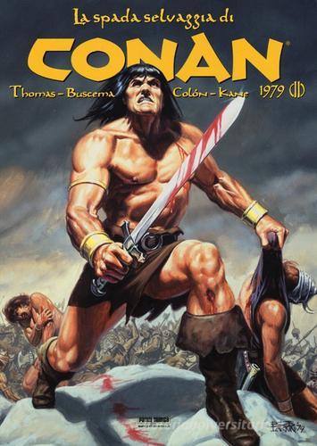 La spada selvaggia di Conan (1979) vol.2 edito da Panini Comics