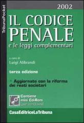 Il codice penale e le leggi complementari. Con mini CD-ROM edito da La Tribuna