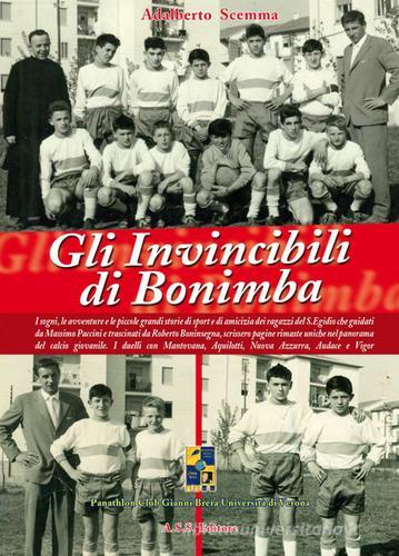Gli invincibili di Bonimba di Adalberto Scemma edito da Tipografia Commerciale (MN)