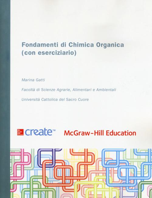 Fondamenti di chimica organica (con eserciziario). Con Connect edito da McGraw-Hill Education