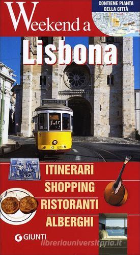 Lisbona. Itinerari, shopping, ristoranti, alberghi edito da Giunti Editore