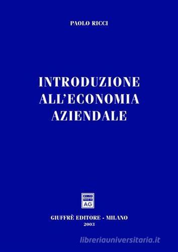 Introduzione all'economia aziendale di Paolo Ricci edito da Giuffrè