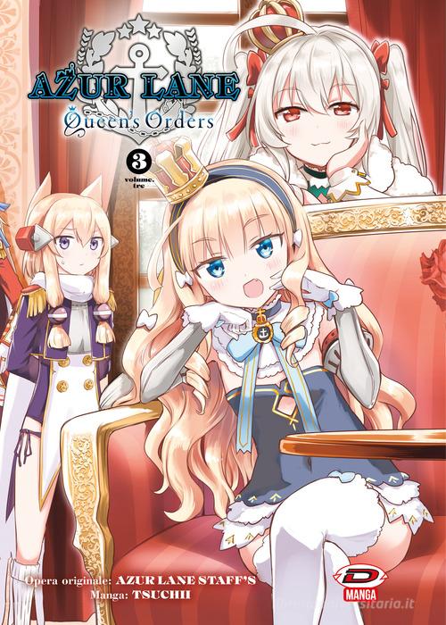 Azur Lane: Queen's Orders vol.3 di Tsuchii edito da Dynit Manga