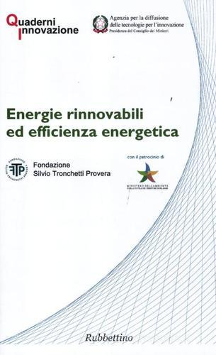Energie rinnovabili ed efficienza energetica edito da Rubbettino