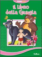 Il libro della giungla. Fiabemie edito da Edibimbi