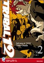 Tribal 12 vol.2 di Yuko Osada edito da GP Manga