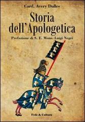 Storia dell'apologetica di Avery Dulles edito da Fede & Cultura