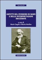 Aspetti del pensiero di Marx e delle interpretazioni successive edito da Unicopli
