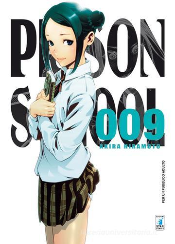 Prison school vol.9 di Akira Hiramoto edito da Star Comics