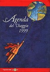 L' agenda del viaggio 1999 di Antonio Politano edito da EDT
