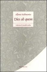 Dies ad quem di Alfonso Malinconico edito da Book Editore